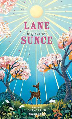 LANE KOJE TRAŽI SUNCE