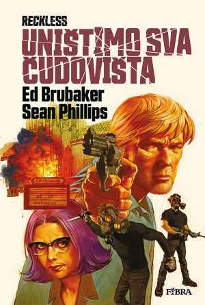 RECKLESS 3: UNIŠTIMO SVA ČUDOVIŠTA