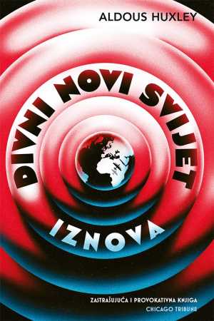 DIVNI NOVI SVIJET IZNOVA
