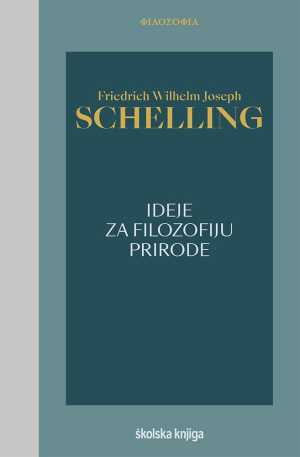 IDEJE ZA FILOZOFIJU PRIRODE - SVEZAK 3.