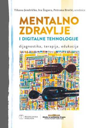 MENTALNO ZDRAVLJE I DIGITALNE TEHNOLOGIJE