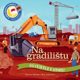 OSVIJETLI I OTKRIJ: NA GRADILIŠTU