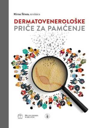 DERMATOVENEROLOŠKE PRIČE ZA PAMĆENJE