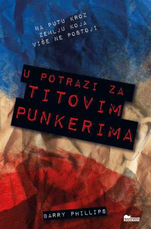 U POTRAZI ZA TITOVIM PUNKERIMA