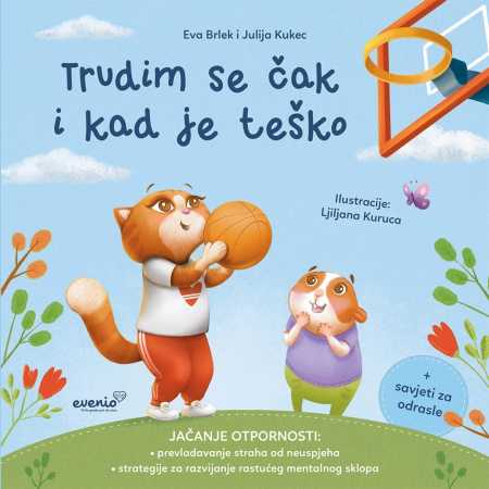 TRUDIM SE ČAK I KAD JE TEŠKO