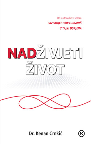 NADŽIVJETI ŽIVOT