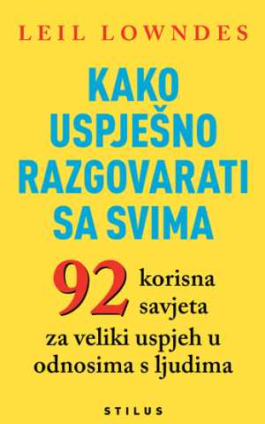 KAKO USPJEŠNO RAZGOVARATI SA SVIMA