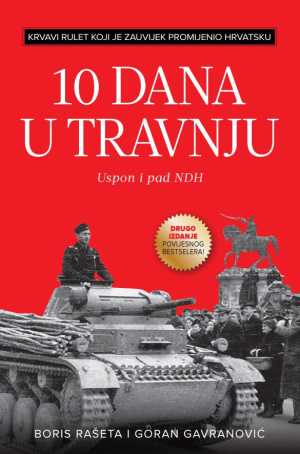 10 DANA U TRAVNJU - 2. IZDANJE