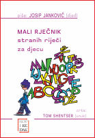 MALI RJEČNIK STRANIH RIJEČI ZA DJECU