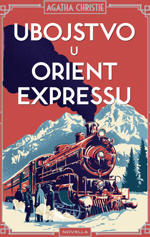 AGATHA CHRISTIE - UBOJSTVO U ORIENT EXPRESSU