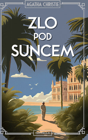 AGATHA CHRISTIE - ZLO POD SUNCEM