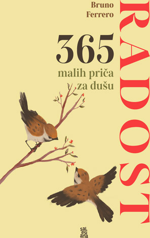 365 MALIH PRIČA ZA DUŠU: RADOST