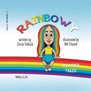 WEATHER TALES: RAINBOWY