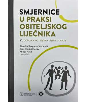 SMJERNICE U PRAKSI OBITELJSKOG LIJEČNIKA, 2 IZDANJE