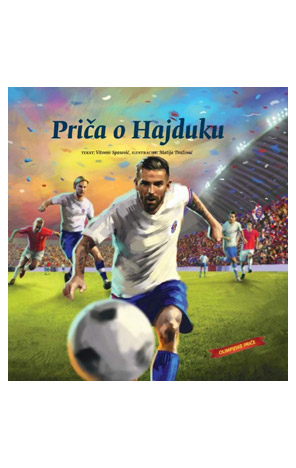 PRIČA O HAJDUKU