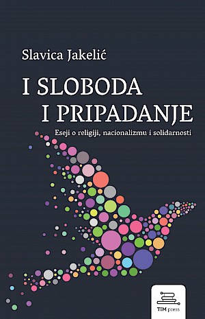 I SLOBODA I PRIPADANJE