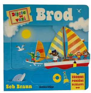 DIJETE SE VOZI - BROD