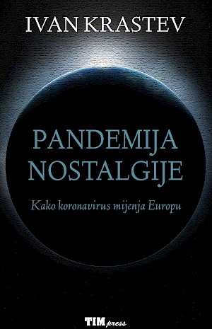 PANDEMIJA NOSTALGIJE