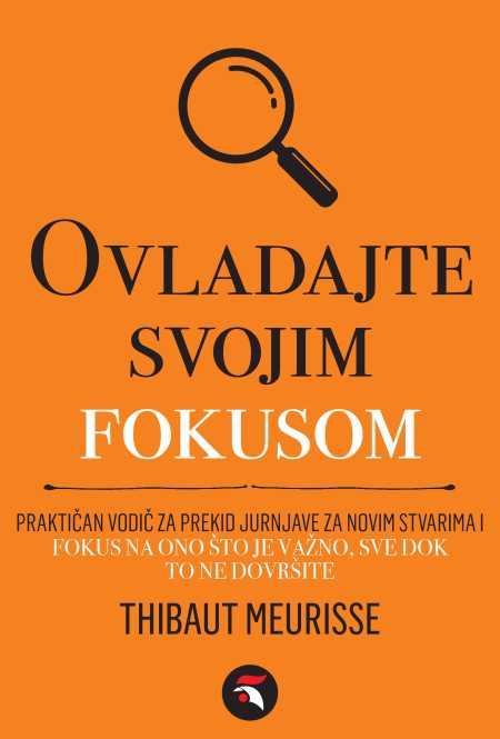 OVLADAJTE SVOJIM FOKUSOM