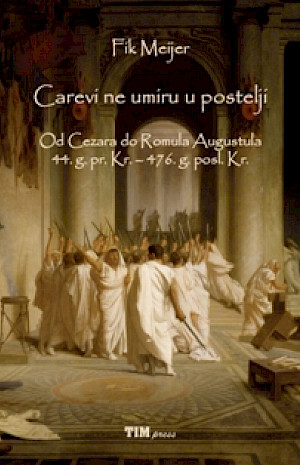 CAREVI NE UMIRU U POSTELJI