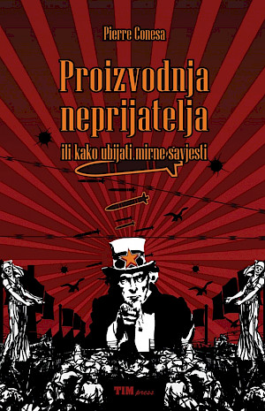 PROIZVODNJA NEPRIJATELJA