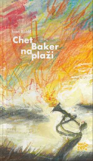 CHET BAKER NA PLAŽI