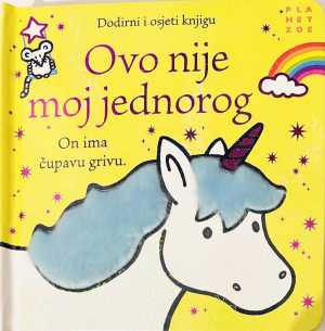 OVO NIJE MOJ JEDNOROG