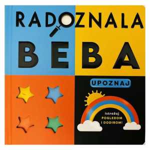 RADOZNALA BEBA: UPOZNAJ