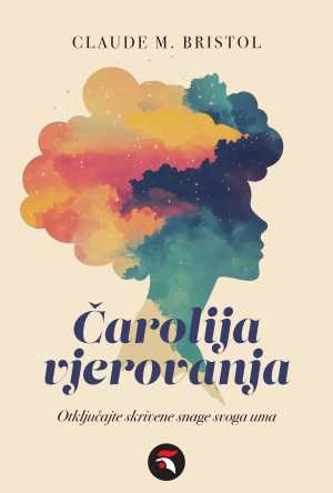 ČAROLIJA VJEROVANJA
