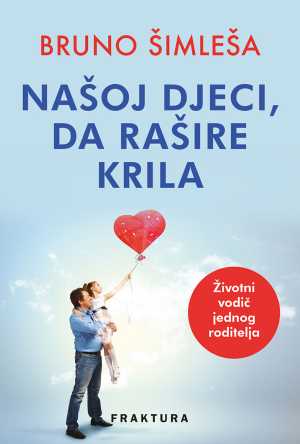 NAŠOJ DJECI, DA RAŠIRE KRILA