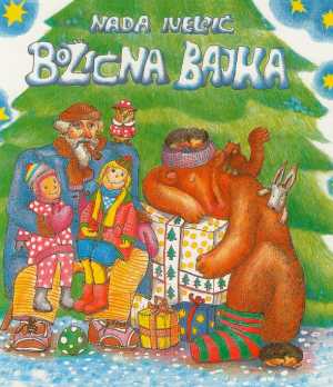 BOŽIĆNA BAJKA (Slikovnica)