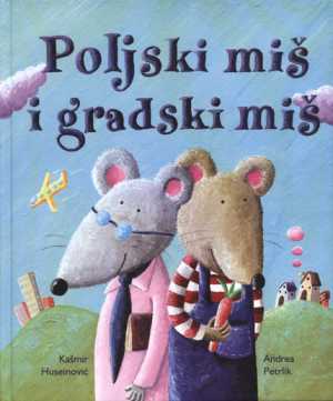 POLJSKI MIŠ I GRADSKI MIŠ
