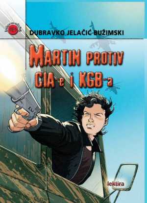 MARTIN PROTIV CIA-E I KGB-A