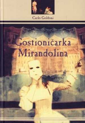 GOSTIONIČARKA MIRANDOLINA