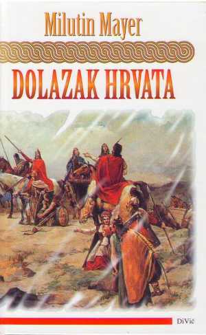 DOLAZAK HRVATA