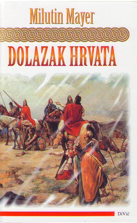 DOLAZAK HRVATA