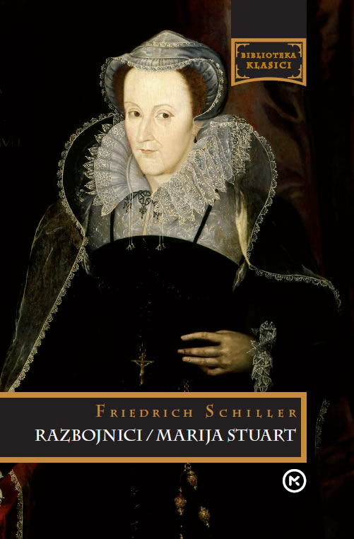 RAZBOJNICI / MARIJA STUART