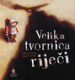 VELIKA TVORNICA RIJEČI