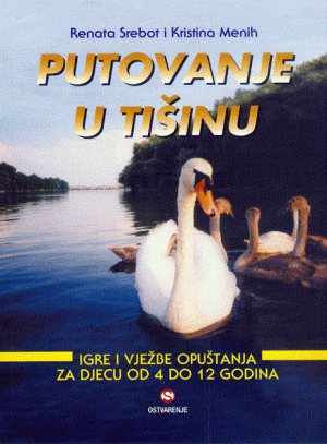 PUTOVANJE U TIŠINU