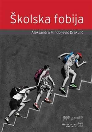 ŠKOLSKA FOBIJA