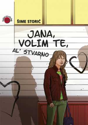 JANA, VOLIM TE, AL STVARNO