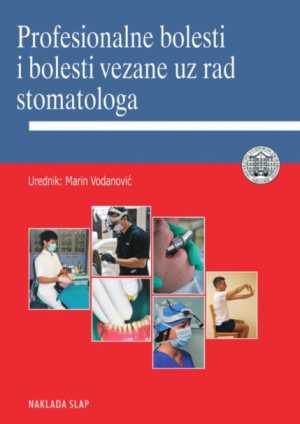 PROFESIONALNE BOLESTI I BOLESTI VEZANE UZ RAD STOMATOLOGA