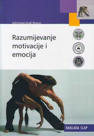 RAZUMIJEVANJE MOTIVACIJE I EMOCIJA