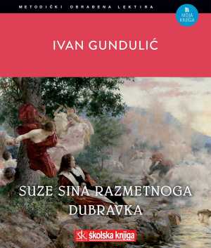 SUZE SINA RAZMETNOGA, DUBRAVKA