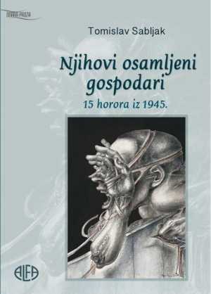NJIHOVI OSAMLJENI GOSPODARI