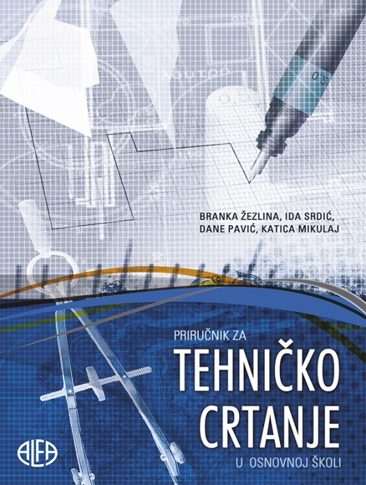 PRIRUČNIK ZA TEHNIČKO CRTANJE
