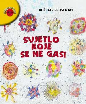 SVJETLO KOJE SE NE GASI