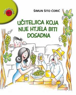 UČITELJICA KOJA NIJE HTJELA BITI DOSADNA