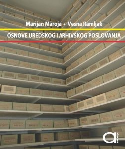 OSNOVE UREDSKOG I ARHIVSKOG POSLOVANJA