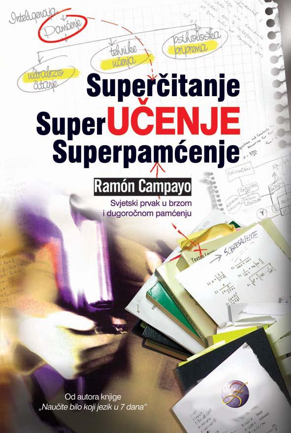SUPERČITANJE, SUPERUČENJE, SUPERPAMĆENJE